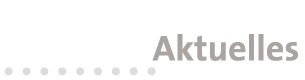 Aktuelles